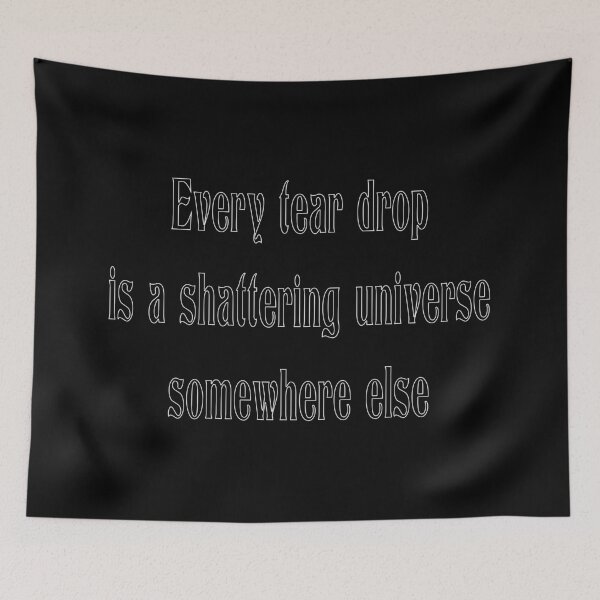 Item preview, Every tear drop... designed and sold by SassuFraz.