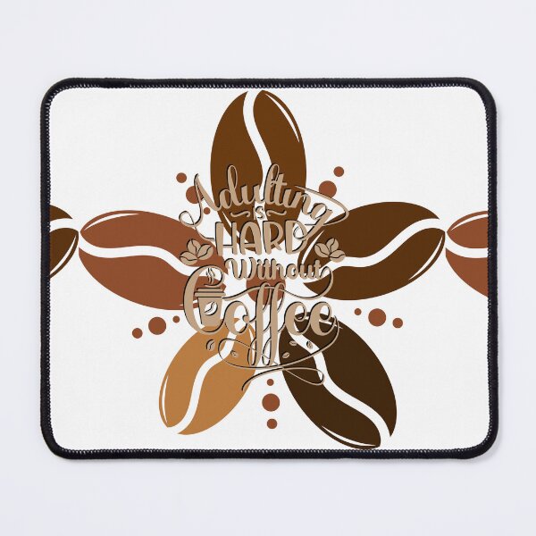 Item preview, Adulting is Hard Without Coffee! designed and sold by TidyKitchenInc.
