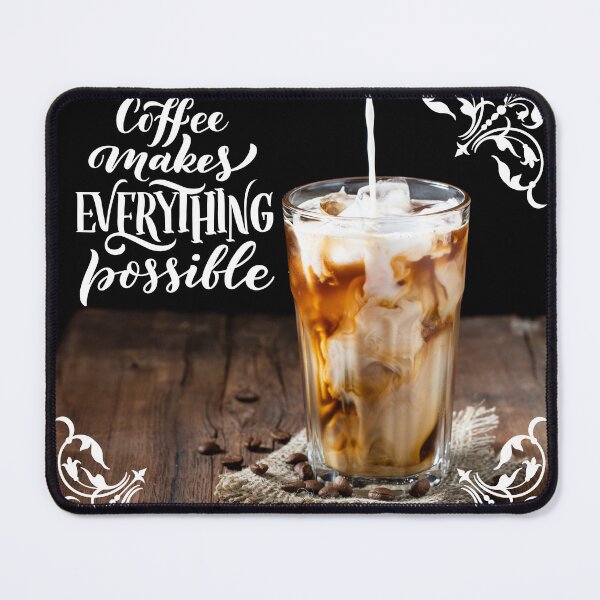 Item preview, Coffee Makes Everything Possible! designed and sold by TidyKitchenInc.