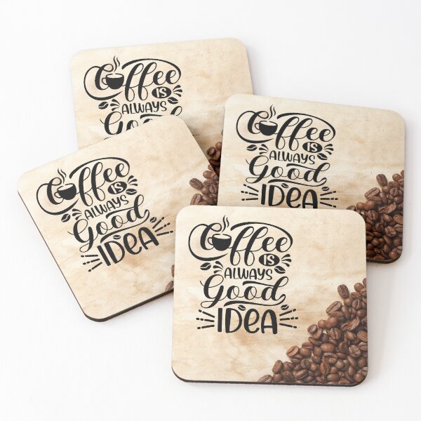 Item preview, Coffee is Always a Good Idea! designed and sold by TidyKitchenInc.