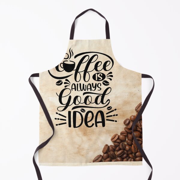 Item preview, Coffee is Always a Good Idea! designed and sold by TidyKitchenInc.