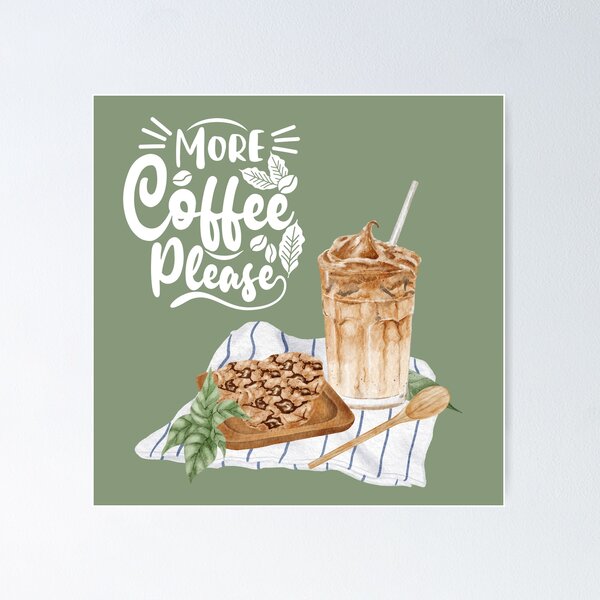 Item preview, More Coffee Please! designed and sold by TidyKitchenInc.