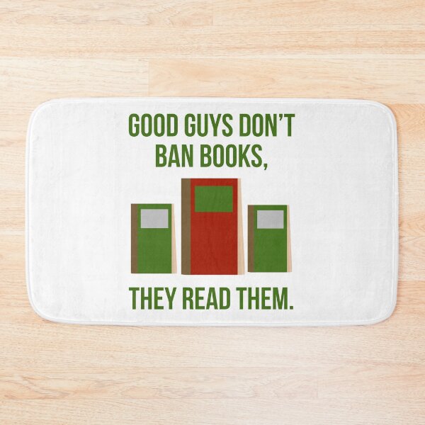 Item preview, Good guys do not ban books, they read them.  designed and sold by Rachel the Artist .