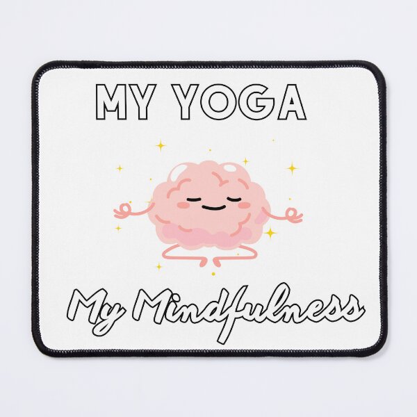 Item preview, Yoga, My Yoga My Mindfulness quote Classic designed and sold by YeniDesignArt.
