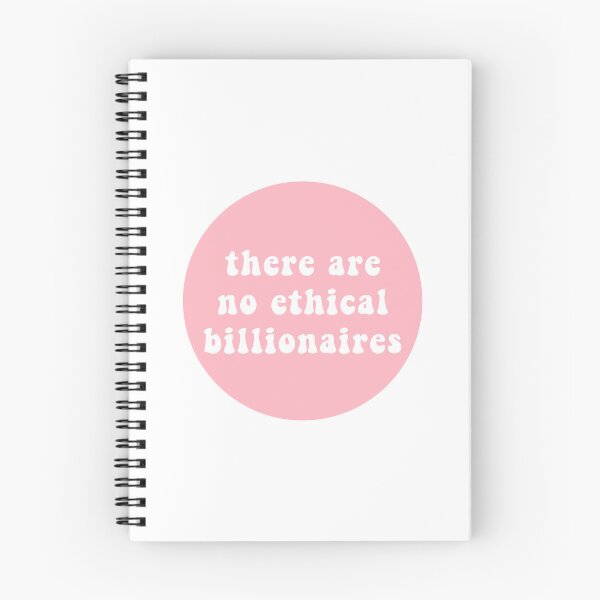 Item preview, there are no ethical billionaires  designed and sold by CharmStudio.