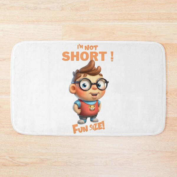 Item preview, I'm Not Short I'm fun size  designed and sold by Dazzle-Sizzle.