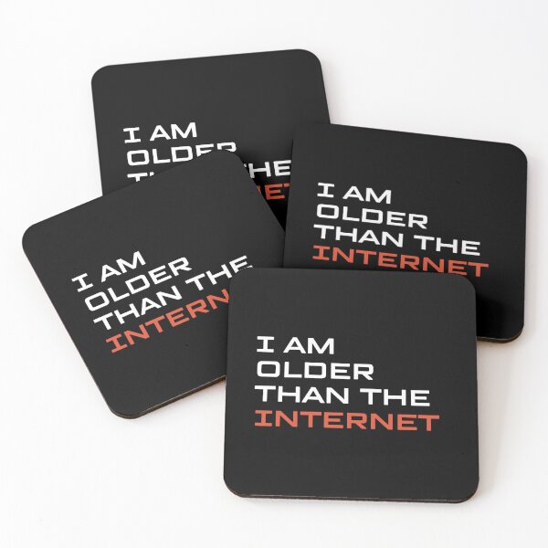 Item preview, I Am Older Than the Internet designed and sold by iameverything.