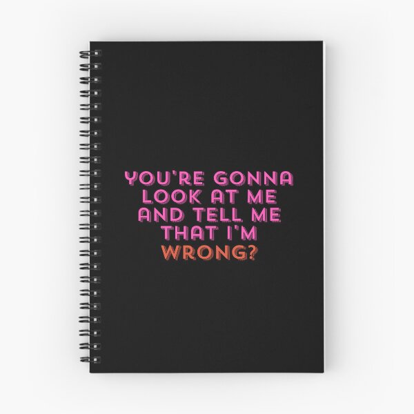 Item preview, You're Gonna Look at Me and Tell Me That I'm Wrong? designed and sold by StickerSparkle.