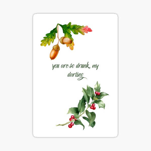 Holly and Oak Sticker