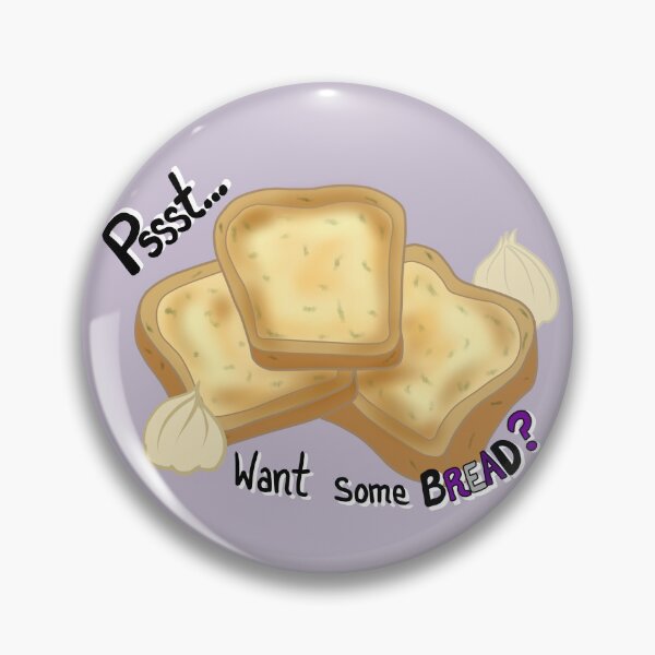 Item preview, Asexual Seduction (Are you Bready for this) designed and sold by PyroAshes.