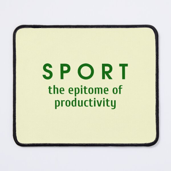 Item preview, Sport, the epitome of productivity, Cool color art designed and sold by artdragongift 15.