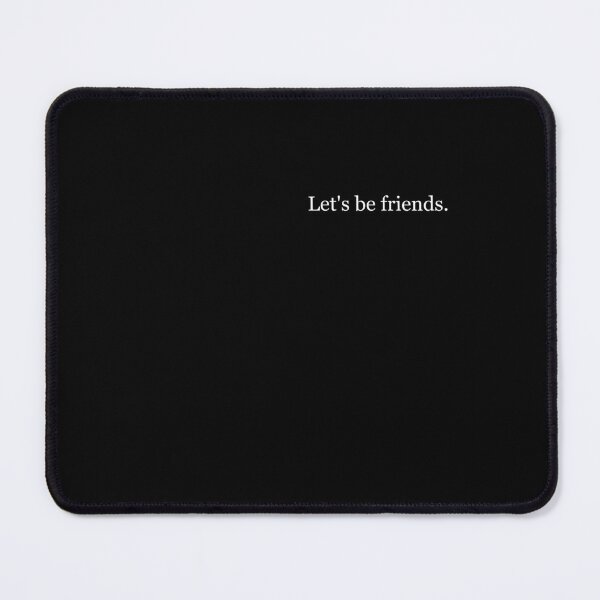 Item preview, Let's be friend. designed and sold by Jackson-Will.