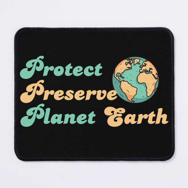 Item preview, Protect, Preserve Planet Earth designed and sold by Nikki Krishna.
