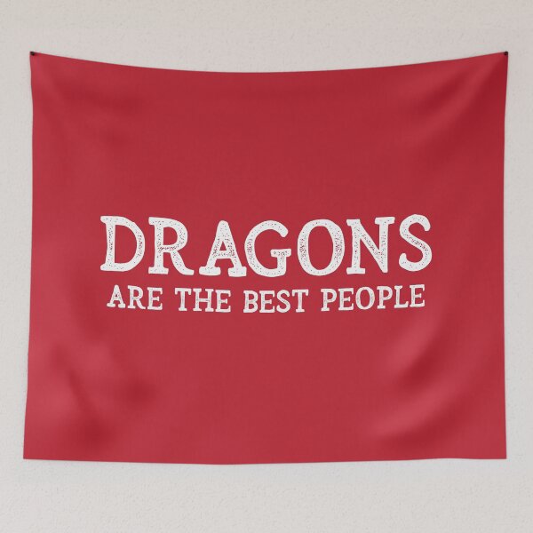 Item preview, Dragons Are The Best People designed and sold by teesaurus.