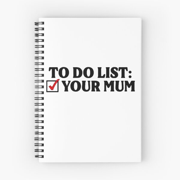 Item preview, To Do List Your Mum Birthday designed and sold by davidbrownsch.