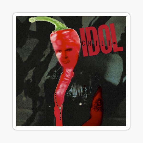 Item preview, Chili Idol (Billy Idol parody) designed and sold by ColSmokie.