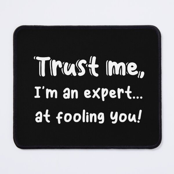 Item preview, April fools day, Trust me, I'm an expert at fooling you! designed and sold by YQvibe Studio.