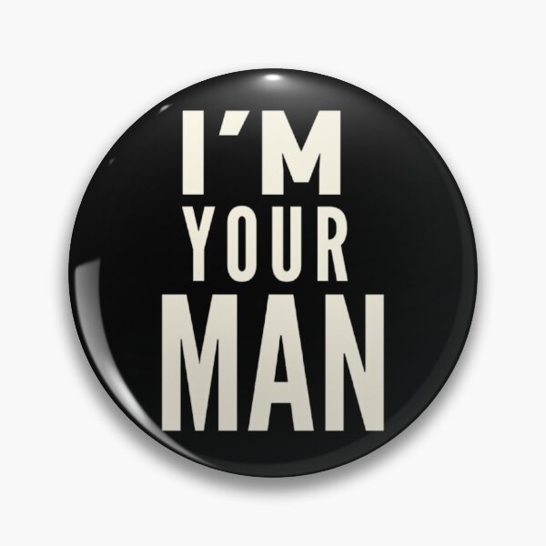 Item preview, i’am your man designed and sold by jasiyahharts.