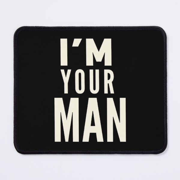 Item preview, i’am your man designed and sold by jasiyahharts.