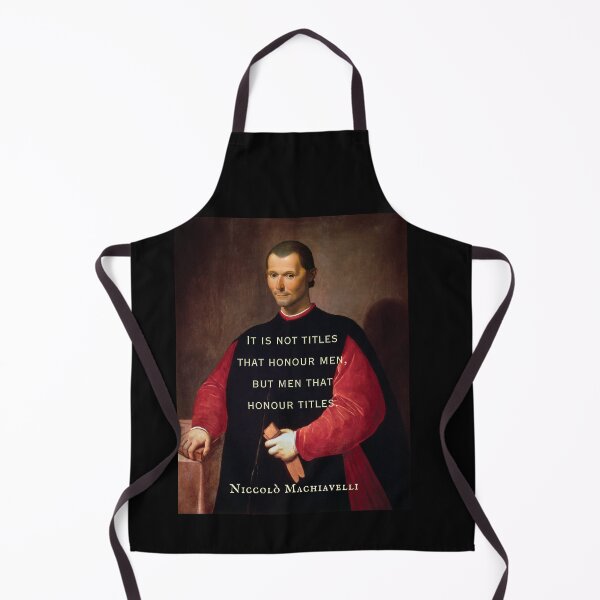 Item preview, Niccolò Machiavelli portrait and quote: It is not titles that honour men, but men that honour titles. designed and sold by artbleed.