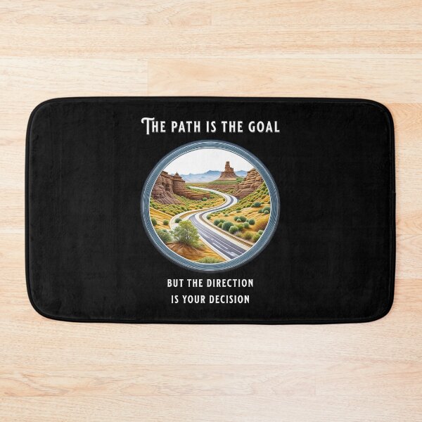 Item preview, The path is the goal but the direction is your decision designed and sold by Pflugart.