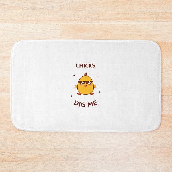 Item preview, Chicks Dig Me designed and sold by GbzDigital.