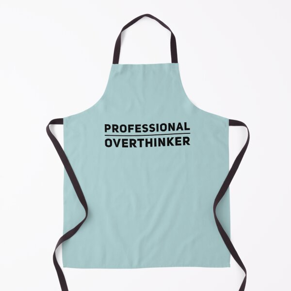 Item preview, Professional Overthinker, nquisitive Mind, anxieties graphic slogan,  designed and sold by MarJul.