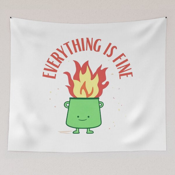 Item preview, EVERYTHING IS FINE designed and sold by yourgirlclaudia.