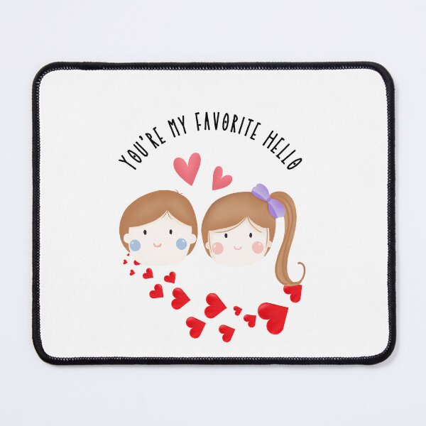 Item preview, You're my favorite hello - Pibubear designed and sold by DunuStore.