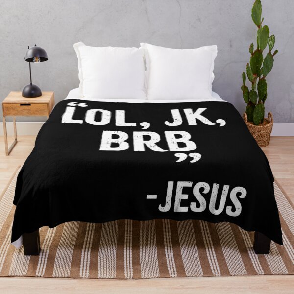 Item preview, LOL, JK, BRB - Jesus designed and sold by PaulSDesign.