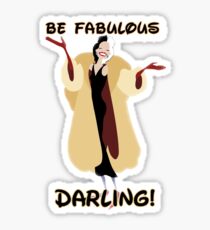Be Fabulous Darling! Cuela Sticker