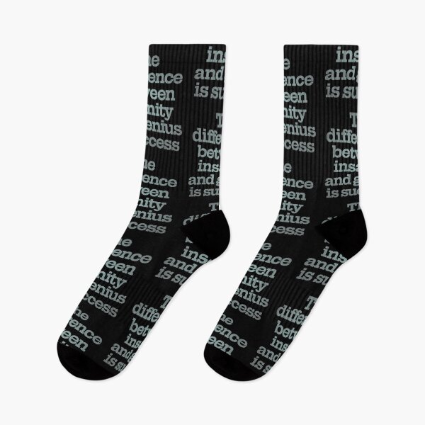 Item preview, The difference between insanity and genius is success. v.4 designed and sold by x1brett.