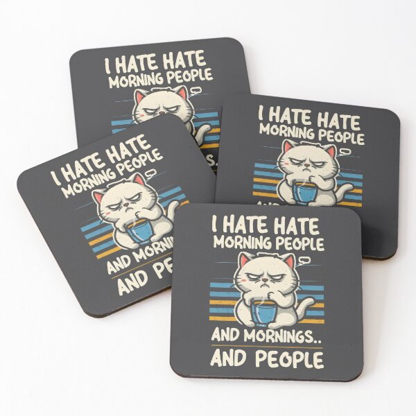 Item preview, cat ''I hate Morning People... and Mornings... And People'' designed and sold by Firas Aljazzar.