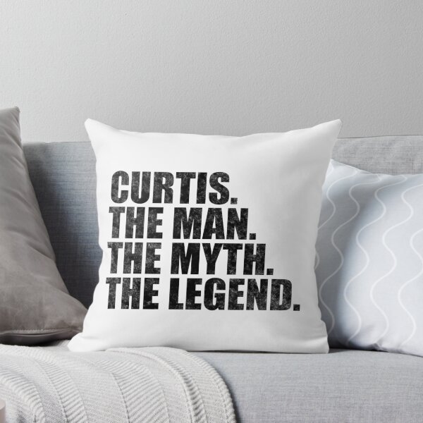 Item preview, Curtis Name Curtis The Man The Myth The legend designed and sold by Teelogic.