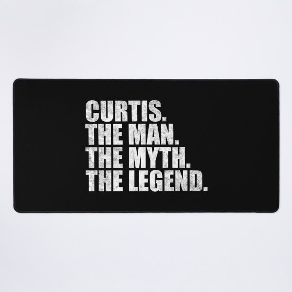 Item preview, Curtis Name Curtis The Man The Myth The legend designed and sold by Teelogic.