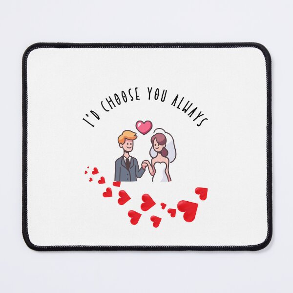 Item preview, I'd choose you always - Pibubear designed and sold by DunuStore.