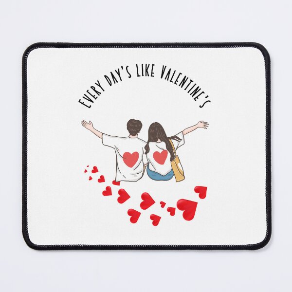 Item preview, Every day's like Valentine's - Pibubear designed and sold by DunuStore.