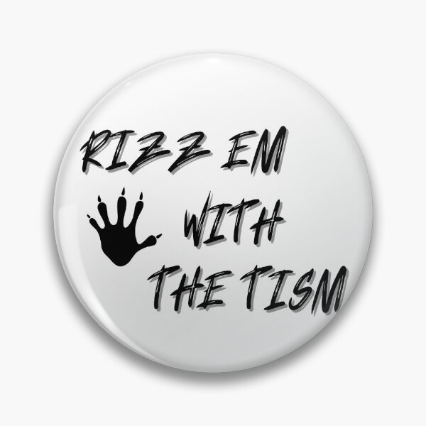 Artikelvorschau, Rizz Em With The Tism entworfen und verkauft von CHOURAK-DESIGN.
