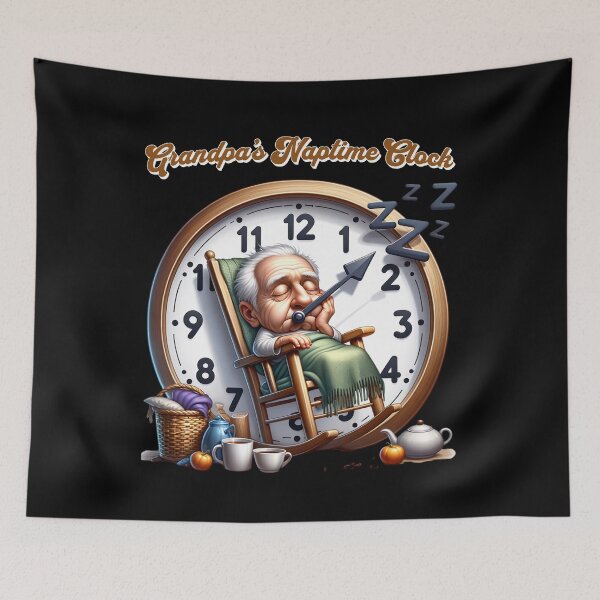 Item preview, Grandpa warning may nap suddenly at any time Grandfather - Grandpa's naptime clock designed and sold by JansenGS.