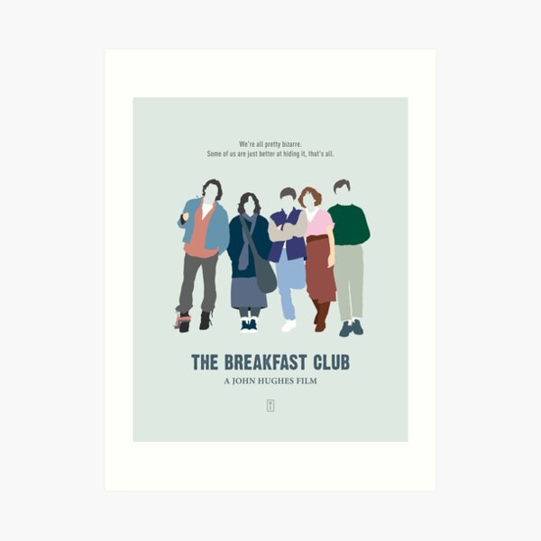 The Breakfast Club Art Print