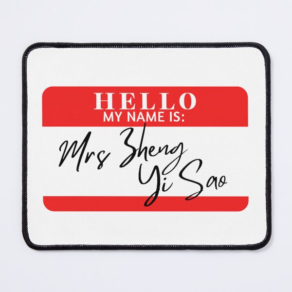 Item preview, Hello, my name is Mrs Zheng Yi Sao designed and sold by AdhdPunk.