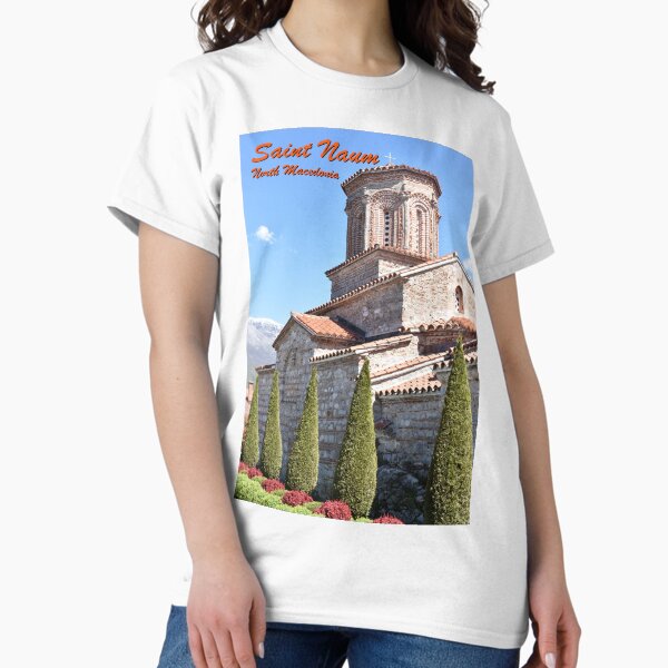 Saint Naum Orthodox Monastery, North Macedonia Classic T-Shirt