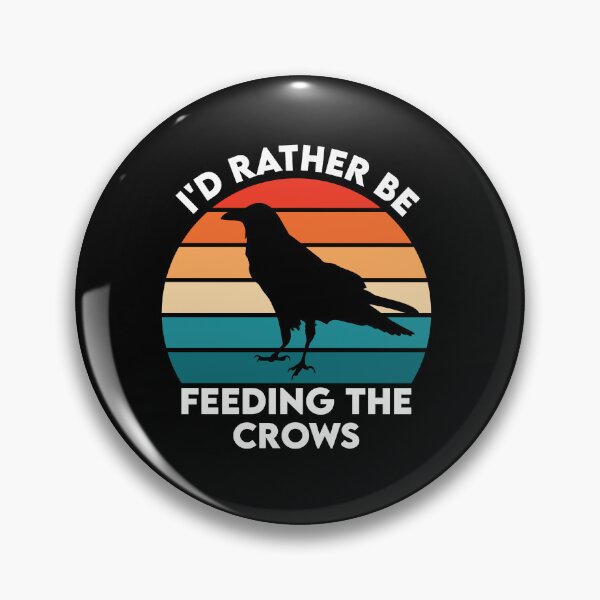Item preview, I'd rather be feeding the crows designed and sold by belladesign7.