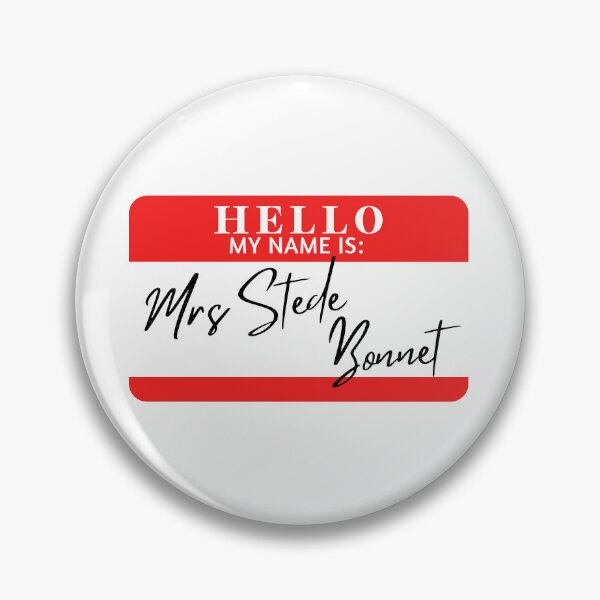 Item preview, Hello, my name is Mrs Stede Bonnet designed and sold by AdhdPunk.