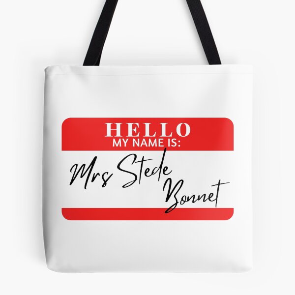 Item preview, Hello, my name is Mrs Stede Bonnet designed and sold by AdhdPunk.