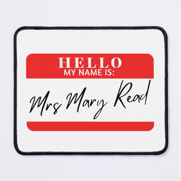 Item preview, Hello, my name is Mrs Mary Read designed and sold by AdhdPunk.