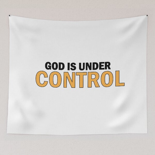 Item preview, God is under control designed and sold by Positive Mindzet!.