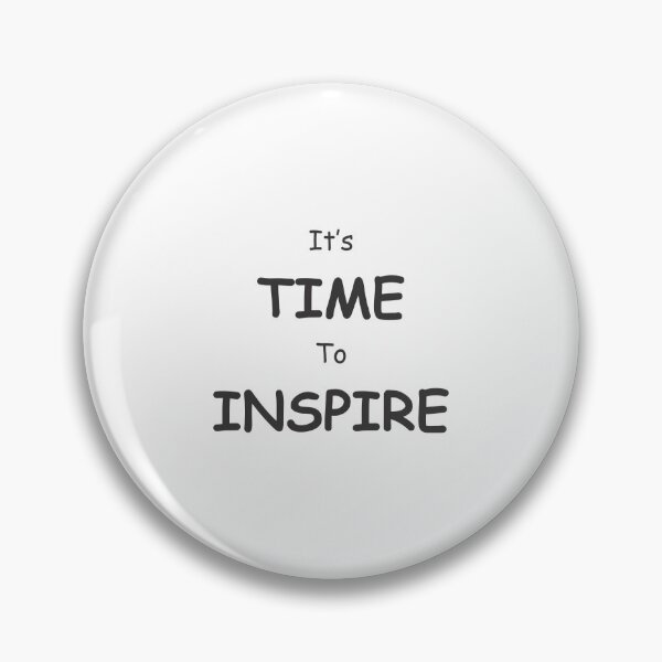 Item preview, IT'S TIME TO INSPIRE designed and sold by Mesusi.