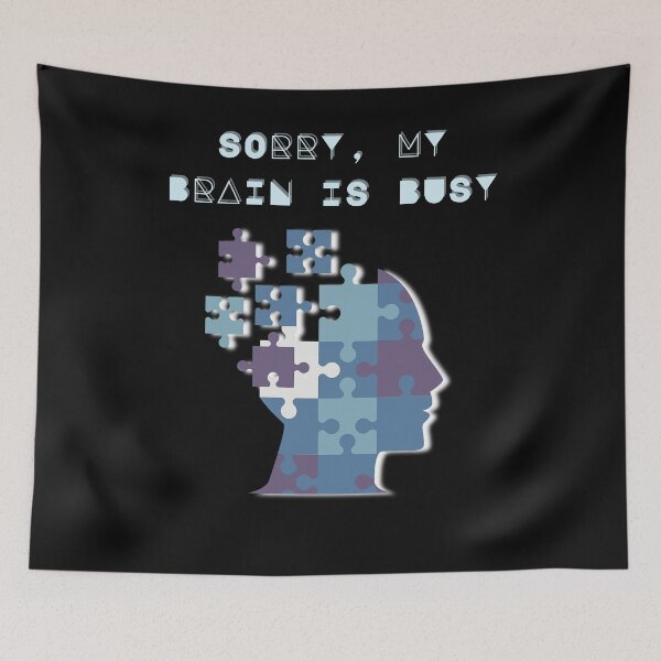 Item preview, Sorry, my brain is busy - blue designed and sold by Endless Projects.