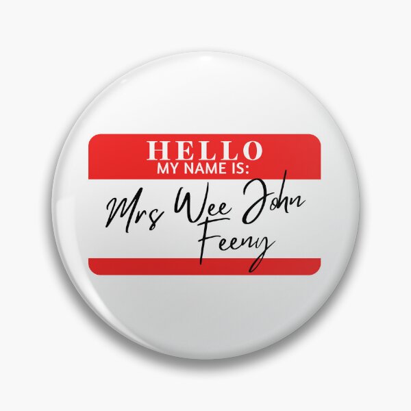 Item preview, Hello, my name is Mrs Wee John Feeny designed and sold by AdhdPunk.